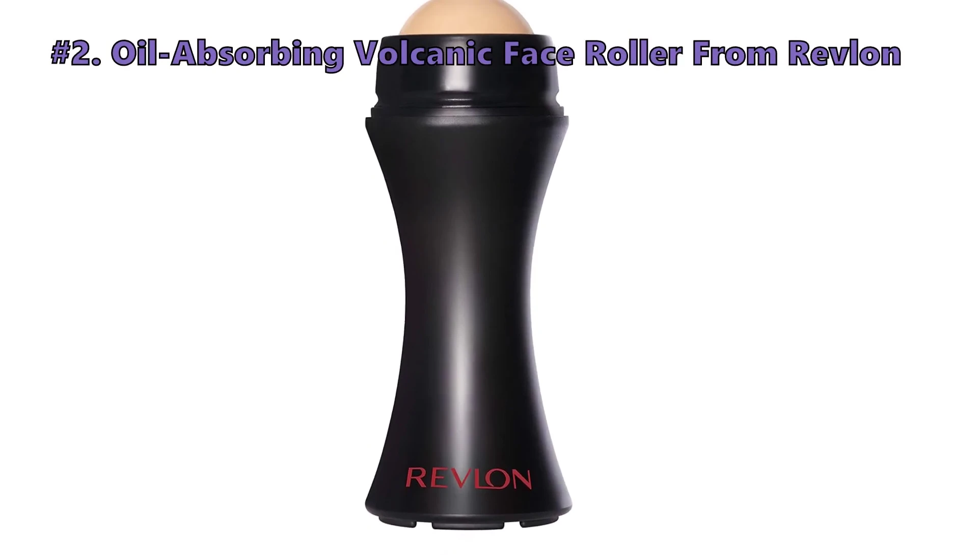 Revlon Oil Absorbing Volcanic Face Roller